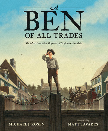 A Ben of All Trades by Michael J. Rosen